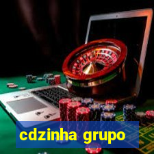 cdzinha grupo